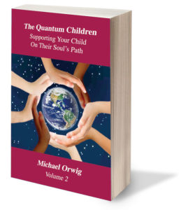 The Quantum Children by Michael Orwig - Volume 2